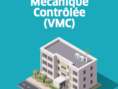 Creteil Habitat - La Ventilation Mécanique Contrôlée (VMC) - couv guide vmc