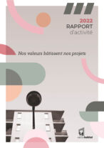 Creteil Habitat - Rapport d'activité de CRÉTEIL habitat 2022 - CRETHAB 2023