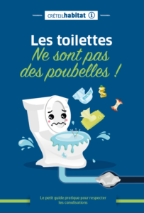 Creteil Habitat - Vos toilettes ne sont pas des poubelles ! - Capture decran 2024 02 12 145225 toilettes pour internet