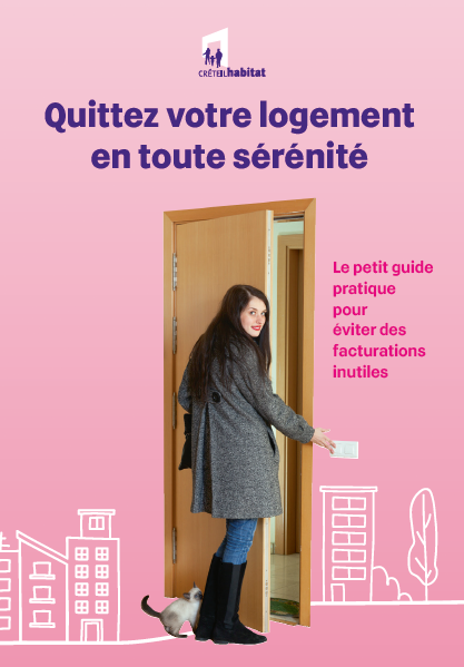 Creteil Habitat - Quitter son logement - Quittez votre logement 2